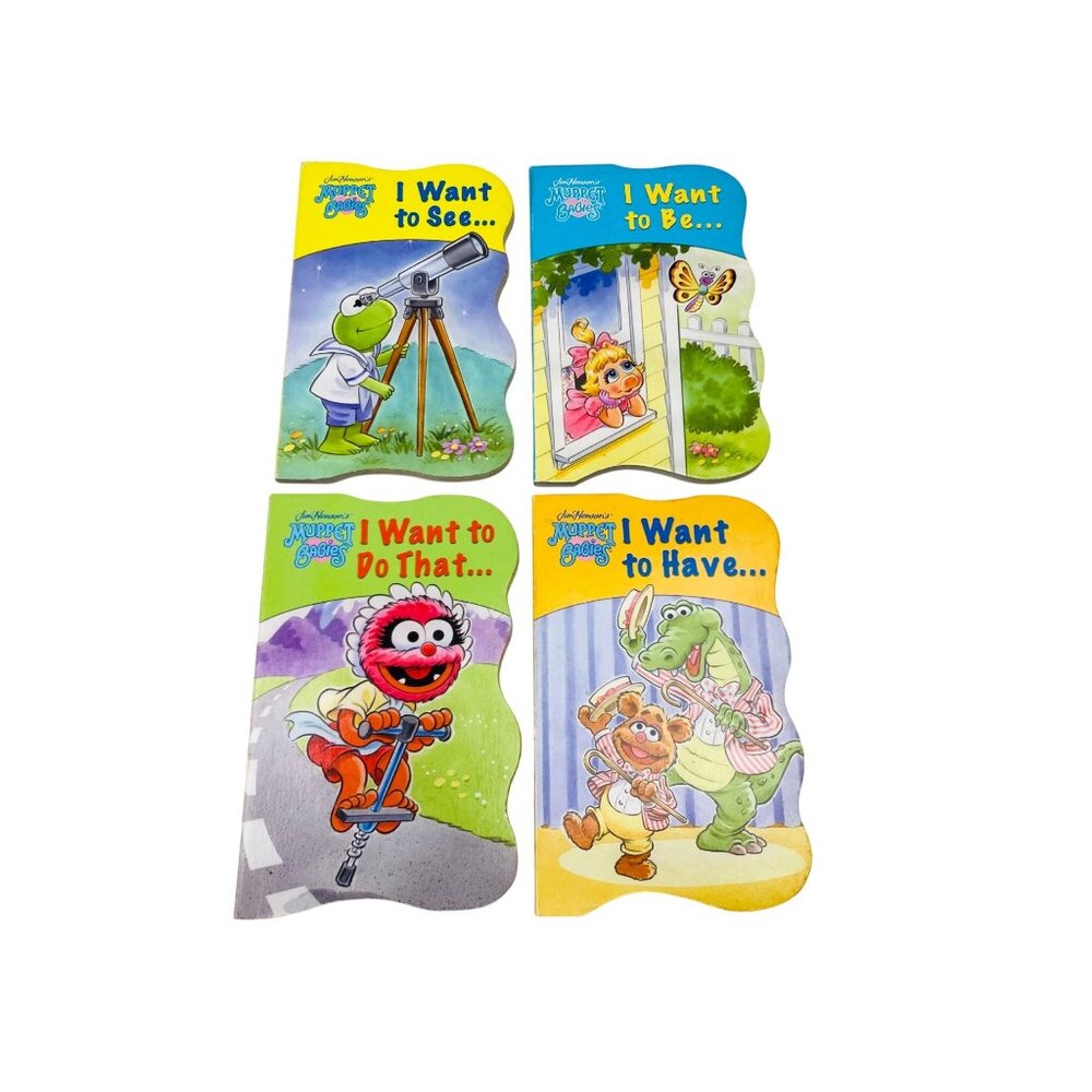 Jim Hensons Muppet Babies Set Of 4 Board Books: I Want To See, Be, Do, Have 2003